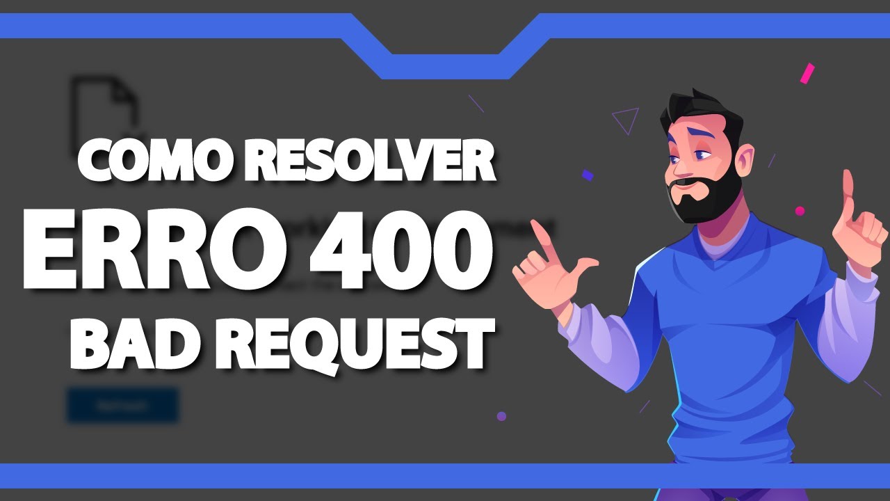 Como Corrigir o Erro 400 Bad Request (Causas e Soluções) do mercado pago